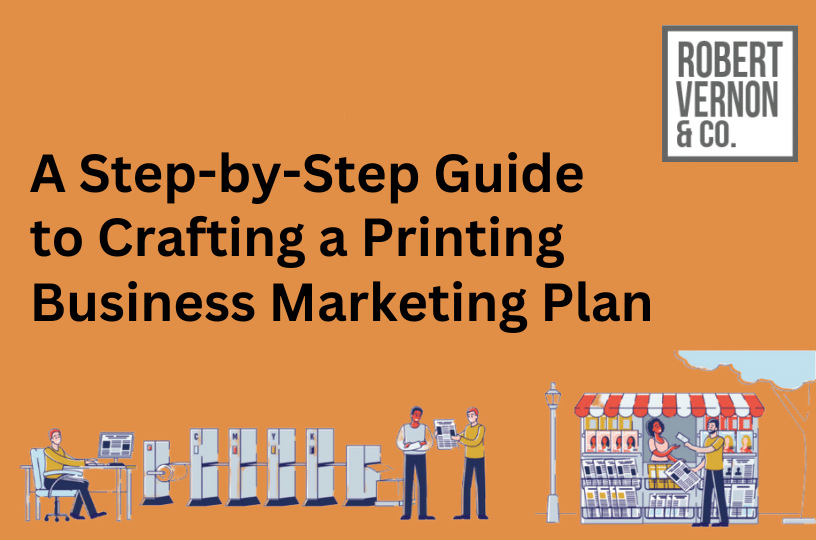 Why Do Printing Companies Need Marketing Plans for Online Success?